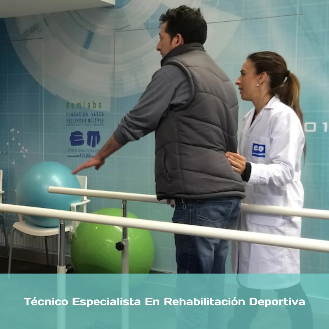 Técnico Especialista en Rehabilitación Deportiva con Prácticas